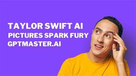 Taylor Swift AI Pictures Spark Fury